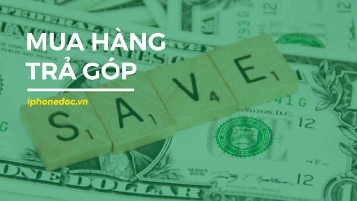 Mua hàng trả góp iPhonedoc